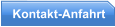 Kontakt-Anfahrt
